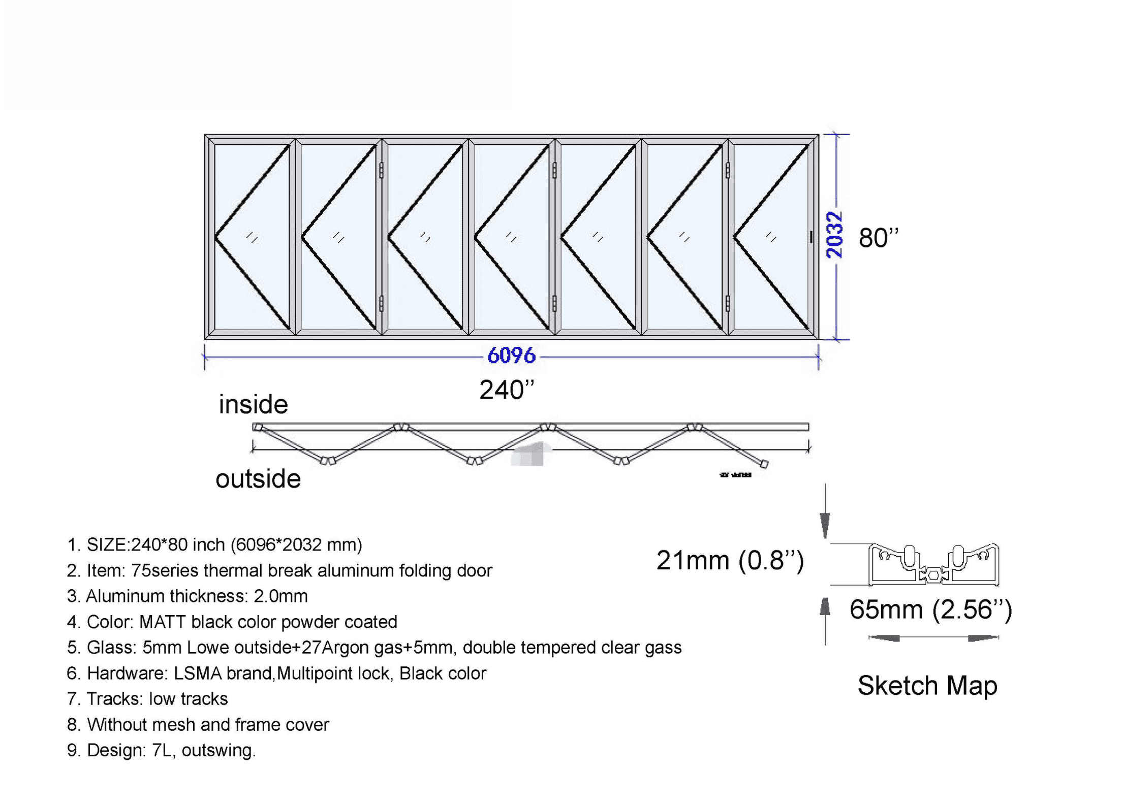 240"W x 80"H CThru Bifold Door